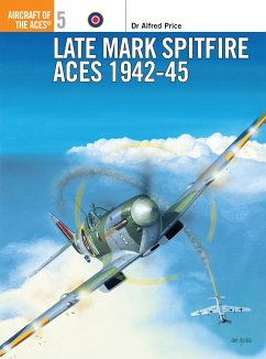 Late Mark Spitfire Aces 1942-45 - Price, Alfred