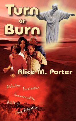 Turn or Burn - Porter, Alice M.