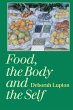 Food, the Body and the Self - Bild 1