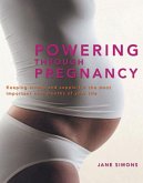 Powering Through Pregnancy