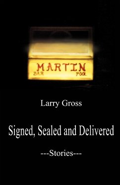 Signed, Sealed and Delivered - Gross, Larry