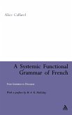Systemic Functional Grammar of French Systemic Functional Grammar of French