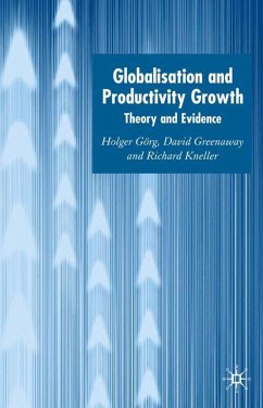 Globalisation and Productivity Growth - Low, Gail /, Marion Andrew Kakabadse / Nada K. Kakabadse