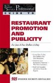 Promoting & Generating Publicity for Your Restaurant for Just a Few Dollars a Day