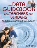 The Data Guidebook for Teachers and Leaders
