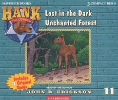 Lost in the Dark Unchanted Forest - Erickson, John R.