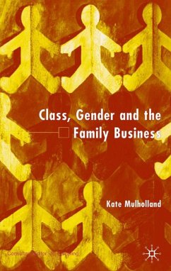 Class, Gender and the Family Business - Mulholland, K.