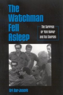 The Watchman Fell Asleep: The Surprise of Yom Kippur and Its Sources - Bar-Joseph, Uri
