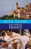 Blue Guide Southwest France