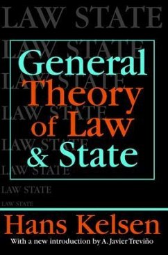 General Theory of Law and State - Kelsen, Hans