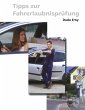 Tipps zur Fahrerlaubnisprüfung - Bild 1