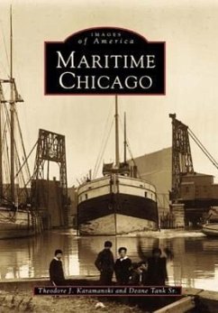 Maritime Chicago - Karamanski, Theodore J.; Tank Sr, Deane