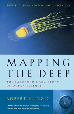 Mapping the Deep - Kunzig, Robert