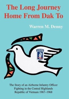 The Long Journey Home From Dak To - Denny, Warren M