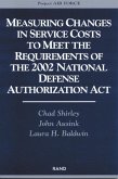 Measuring Changes in Service Costs to Meet the Requirements of the 2002 National Defense Authorization ACT