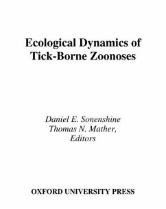 Ecological Dynamics of Tick-Borne Zoonoses - Sonenshine, Daniel E; Mather, Thomas N