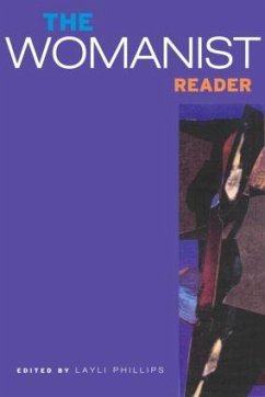 The Womanist Reader - Phillips, Layli (Georgia State University, USA)