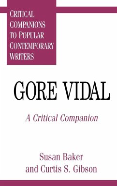 Gore Vidal - Baker, Susan C.; Gibson, Curtis S.