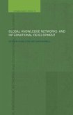 Global Knowledge Networks and International Development