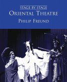 Oriental Theatre: Stage by Stage: Volume II Volume 2