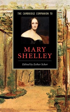 The Cambridge Companion to Mary Shelley - Schor, Esther (ed.)