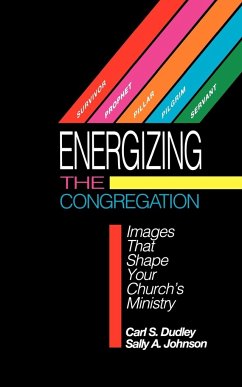 Energizing the Congregation - Dudley, Carl S.