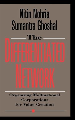 The Differentiated Network - Nohria, Nitin; Ghoshal, Sumantra