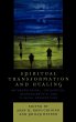 Spiritual Transformation and Healing - Bild 1