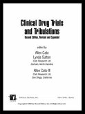 Clinical Drug Trials and Tribulations, Revised and Expanded