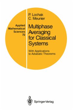 Multiphase Averaging for Classical Systems - Lochak, P.; Meunier, C.