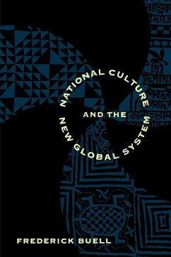 National Culture and the New Global System - Buell, Frederick