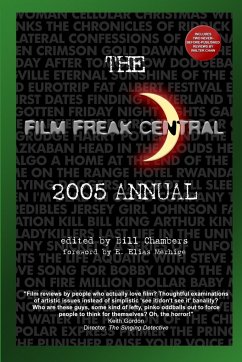 The Film Freak Central 2005 Annual - Chambers, Bill