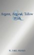 Argent, Argand, Tallow And Wick - Bild 1