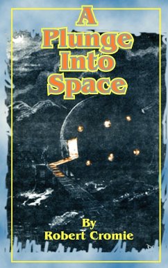 A Plunge Into Space - Cromie, Robert