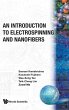 INTR TO ELECTROSPINNING & NANOFIBERS, AN - Bild 1
