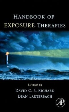 Handbook of Exposure Therapies - Richard, David C. S. / Lauterbach, Dean (eds.)