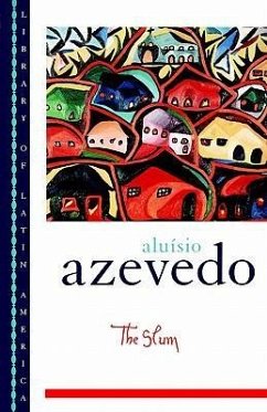 The Slum - Azevedo, Aluisio
