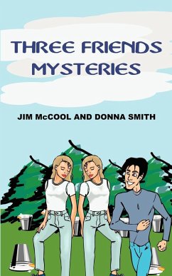 THREE FRIENDS MYSTERIES - McCOOL, Jim; Smith, Donna