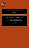 Race and Ethnicity in New York City Race and Ethnicity in New York City