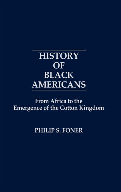 History of Black Americans - Foner, Philip S.