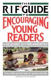 The RIF* Guide to Encouraging Young Readers