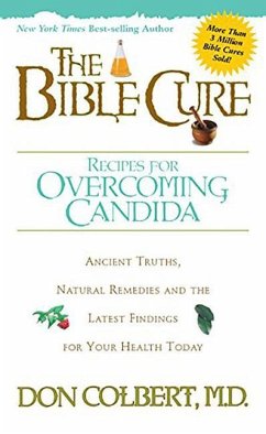 The Bible Cure Recipes for Overcoming Candida - Colbert, Don