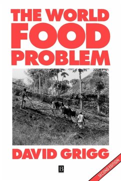 World Food Problem - Grigg, David B.