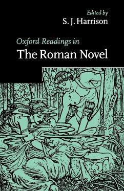 Oxford Readings in the Roman Novel - Harrison, S. J. (ed.)