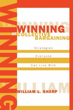 Winning at Collective Bargaining - Sharp, William L.