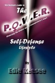 The Woman's Guide to The P.O.W.E.R. Self-Defense Lifestyle