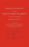 Memoirs and Services of the Eighty-Third Regiment (County of Dublin) from 1793 to 1907