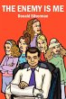 THE ENEMY IS ME - Bild 1