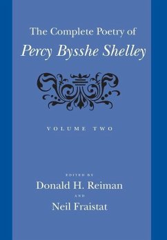 The Complete Poetry of Percy Bysshe Shelley - Shelley, Percy Bysshe