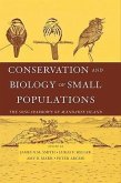 Conservation and Biology of Small Populations